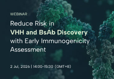 Webinar – Reduce Risk in VHH and BsAb Discovery with Early Immunogenicity Assessment